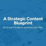 Strategic Content Blueprint for The Broker Times: An Expert Analysis and Execution Guide