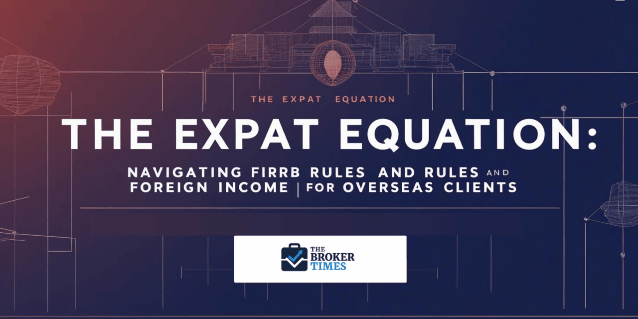 The Expat Equation: Navigating FIRB Rules and Foreign Income for Overseas Clients
