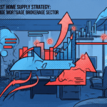 The 2026 First Home Supply Strategy: A Tactical Guide for the Mortgage Brokerage Sector