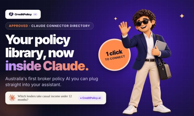 CreditPolicy.ai Lands in Claude’s Connector Directory: Australia’s First Lender Policy Library You Can Plug Straight Into Your AI